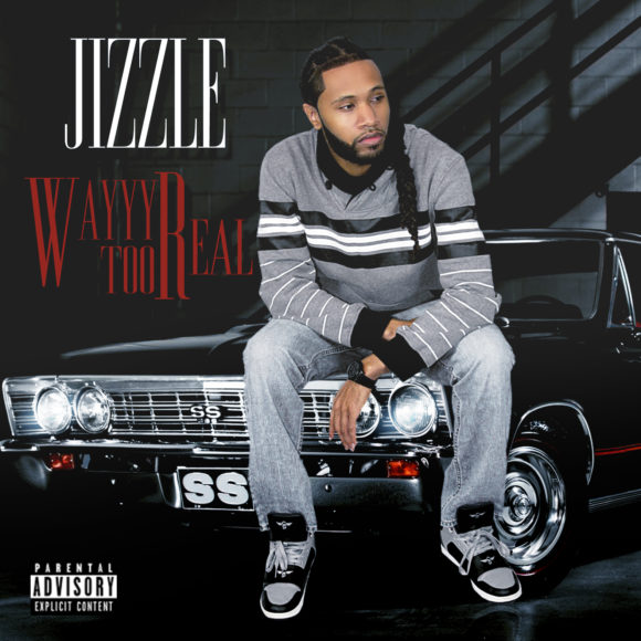 Official Jizzle 904 - Wayyy Tooo Real album art by Oski